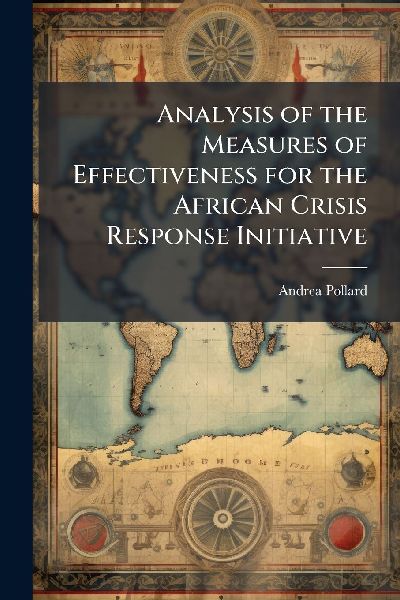 Analysis of the Measures of Effectiveness for the African Crisis Response Initiative
