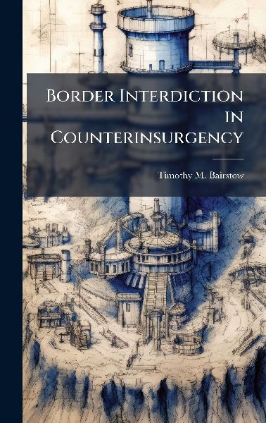 Border Interdiction in Counterinsurgency