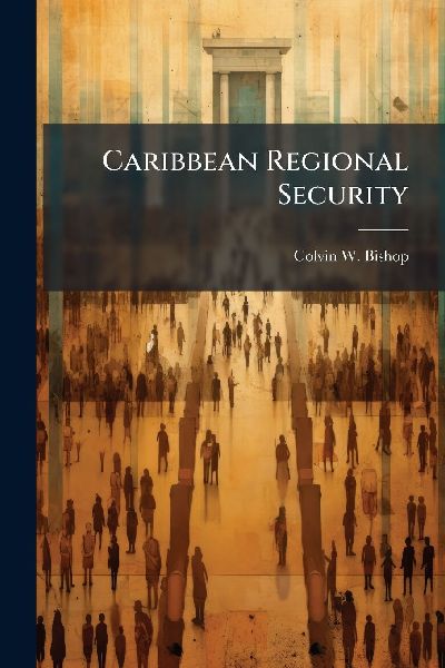 Caribbean Regional Security