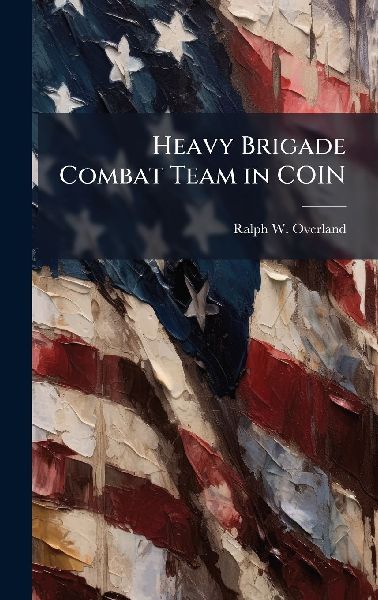 Heavy Brigade Combat Team in COIN