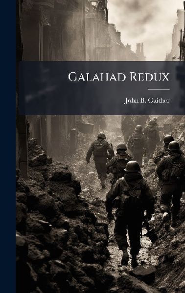 Galahad Redux