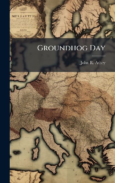 Groundhog Day