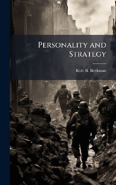 Personality and Strategy