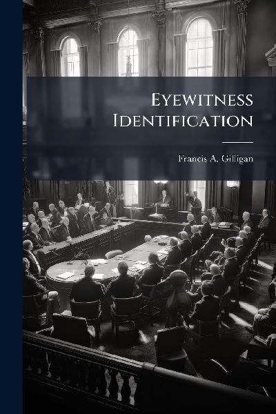 Eyewitness Identification