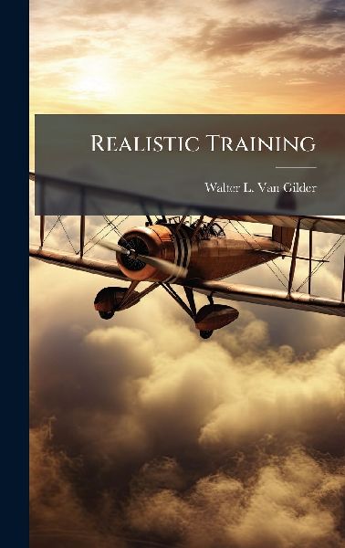 Realistic Training