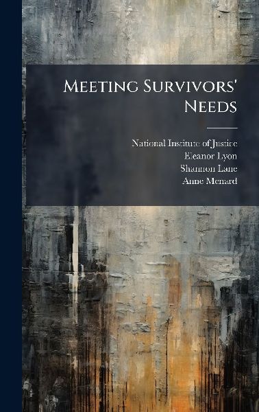 Meeting Survivors' Needs
