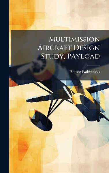 Multimission Aircraft Design Study, Payload