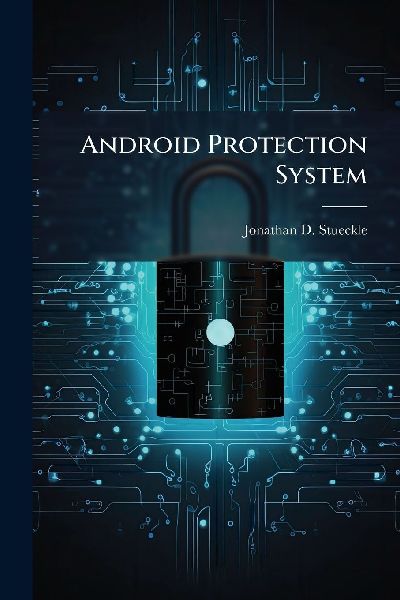 Android Protection System