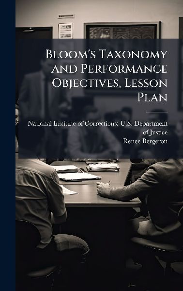 Bloom's Taxonomy and Performance Objectives, Lesson Plan