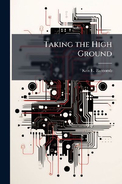 Taking the High Ground