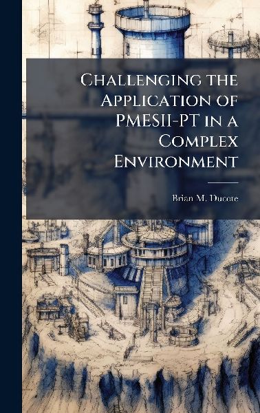 Challenging the Application of PMESII-PT in a Complex Environment