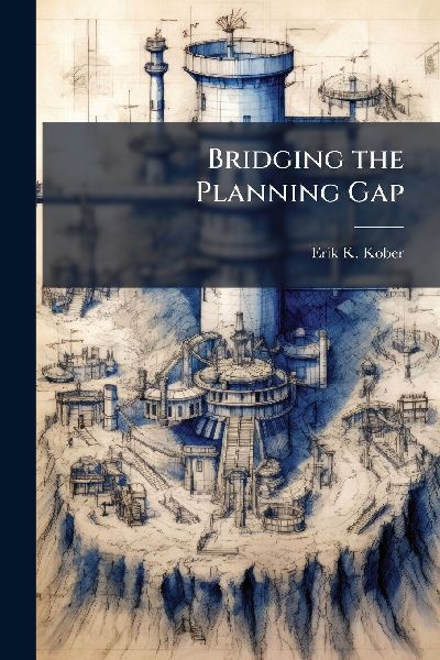 Bridging the Planning Gap
