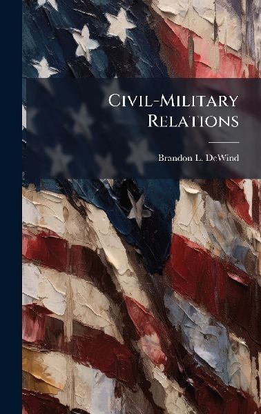 Civil-Military Relations