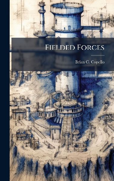Fielded Forces
