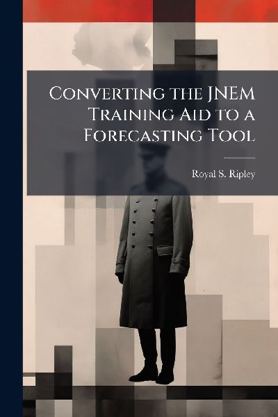 Converting the JNEM Training Aid to a Forecasting Tool