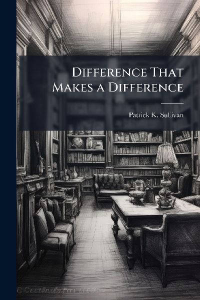 Difference That Makes a Difference