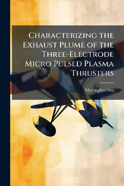 Characterizing the Exhaust Plume of the Three-Electrode Micro Pulsed Plasma Thrusters