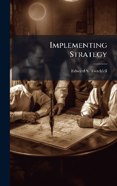 Implementing Strategy