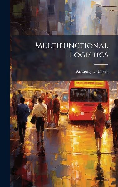 Multifunctional Logistics