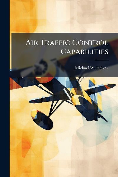 Air Traffic Control Capabilities