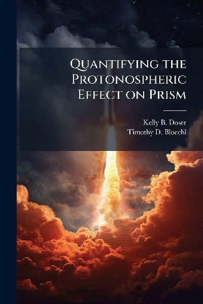 Quantifying the Protonospheric Effect on Prism