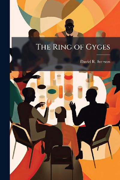 The Ring of Gyges