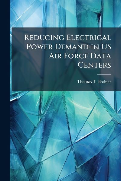 Reducing Electrical Power Demand in US Air Force Data Centers