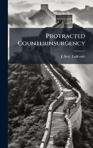 Protracted Counterinsurgency