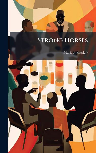 Strong Horses