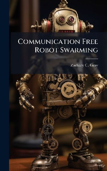Communication Free Robot Swarming