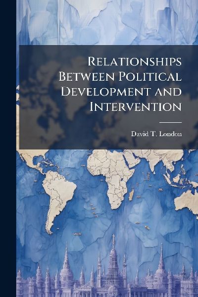 Relationships Between Political Development and Intervention