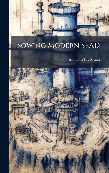 Sowing Modern SEAD