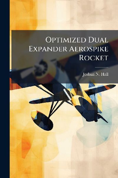 Optimized Dual Expander Aerospike Rocket