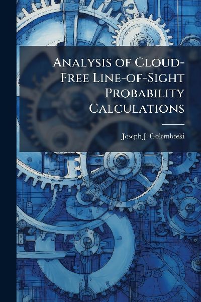 Analysis of Cloud-Free Line-of-Sight Probability Calculations