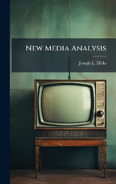 New Media Analysis