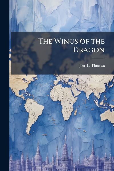 The Wings of the Dragon
