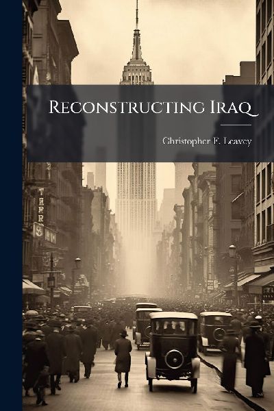 Reconstructing Iraq
