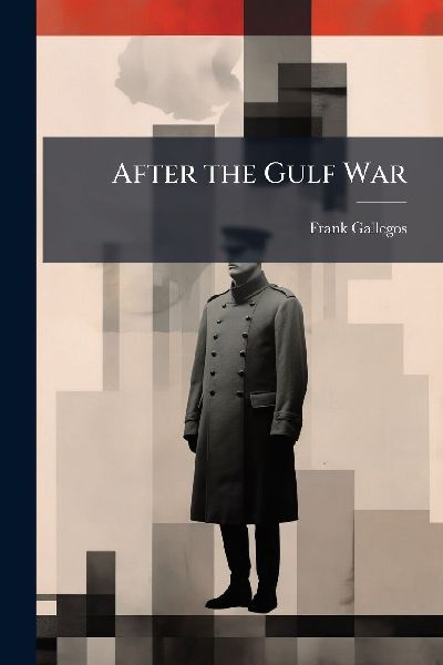 After the Gulf War