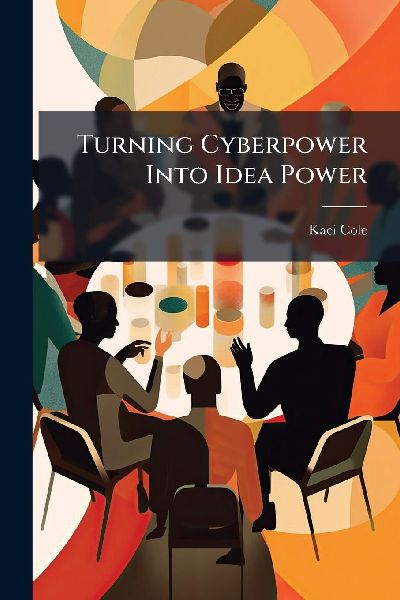 Turning Cyberpower Into Idea Power