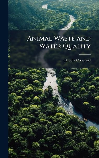 Animal Waste and Water Quality