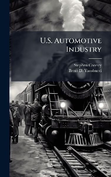 U.S. Automotive Industry