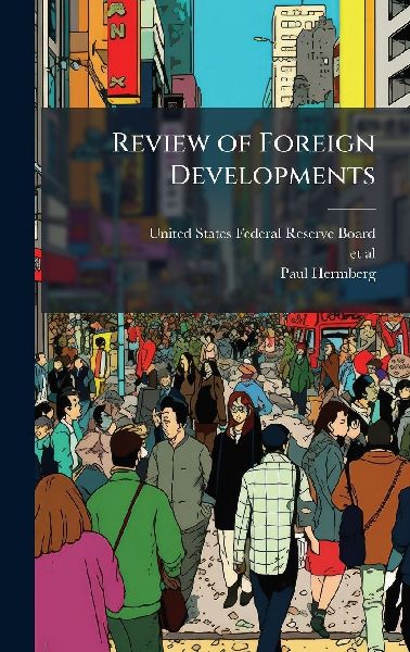 Review of Foreign Developments