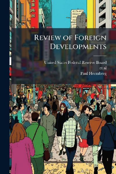 Review of Foreign Developments