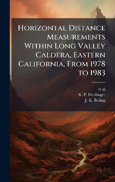 Horizontal Distance Measurements Within Long Valley Caldera, Eastern California, From 1978 to 1983