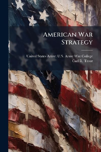 American War Strategy