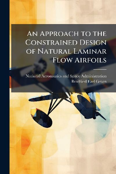 An Approach to the Constrained Design of Natural Laminar Flow Airfoils