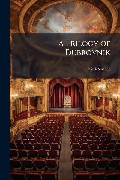 A Trilogy of Dubrovnik
