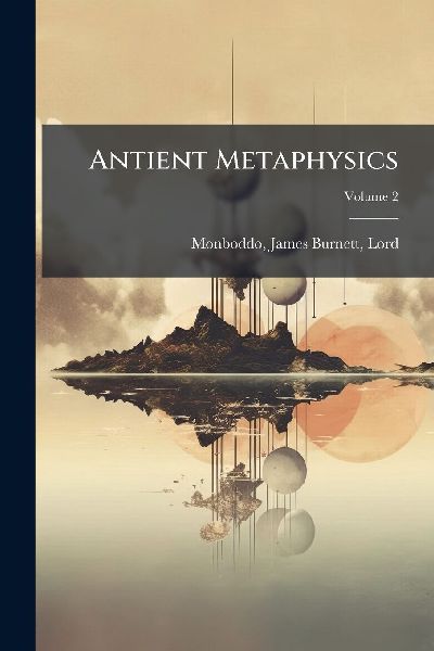 Antient Metaphysics