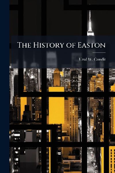 The History of Easton