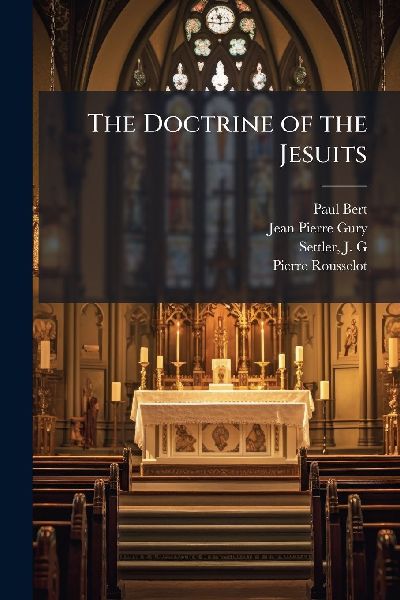 The Doctrine of the Jesuits